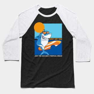 Sunset surf team - Just the sun and a tropical dream Baseball T-Shirt